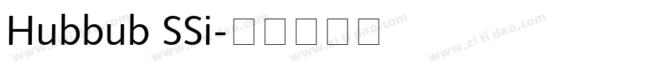 Hubbub SSi字体转换